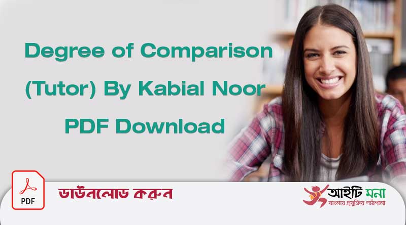 Degree of comparison (Tutor) By Kabial Noor PDF Download